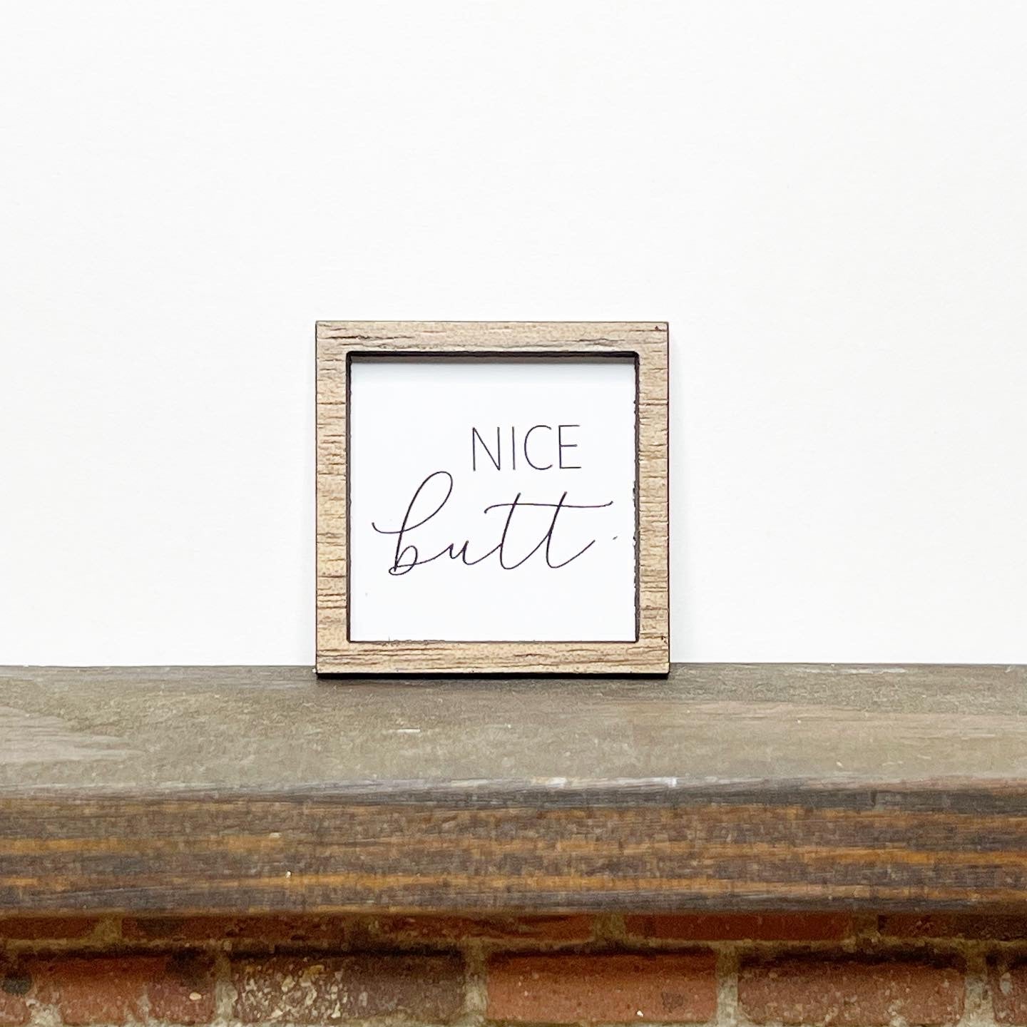 Nice Butt Wall Art